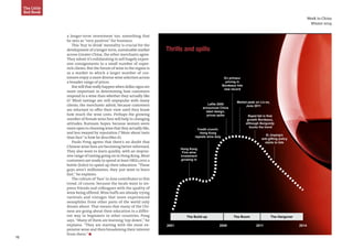 13
Week in China
Winter 2014
a longer-term investment too, something that
he sees as “very positive” for business.
This ‘buy to drink’ mentality is crucial for the
development of a longer-term, sustainable market
across Greater China, the other merchants agree.
They admit it’s exhilarating to sell hugely expen-
sive consignments to a small number of super-
rich clients. But the future of wine in the region is
as a market in which a larger number of cus-
tomers enjoy a more diverse wine selection across
a broader range of prices.
But will that really happen when dollar signs are
more important in determining how customers
respond to a wine than whether they actually like
it? Blind tastings are still unpopular with many
clients, the merchants admit, because customers
are reluctant to offer their view until they know
how much the wine costs. Perhaps the growing
number of female wine fans will help in changing
attitudes, Rumsam hopes, because women seem
more open to choosing wine that they actually like,
and less swayed by reputation (“More about taste
than face”is how he describes it).
Paulo Pong agrees that there’s no doubt that
Chinese wine fans are becoming better informed.
They also want to learn quickly, with an impres-
sive range of tasting going on in Hong Kong. Most
customers are ready to spend at least HK$2,000 a
bottle ($260) to speed up their education. “These
guys aren’t millionaires, they just want to learn
fast,” he explains.
The culture of ‘face’in Asia contributes to this
trend, of course, because the locals want to im-
press friends and colleagues with the quality of
wine being offered. Wine buffs are already trying
varietals and vintages that more experienced
oenophiles from other parts of the world only
dream about. That means that many of the Chi-
nese are going about their education in a differ-
ent way to beginners in other countries, Pong
says. “Many of them are learning ‘top-down’,” he
explains. “They are starting with the most ex-
pensive wine and then broadening their interest
from there.” n
The Little
Red Book
2001 2008 2011 2014
Fine wine
investment
growing in
Hong Kong
Credit crunch;
Hong Kong
repeals wine duty
Lafite 2008
announces China
label design,
prices spike
En primeur
pricing in
Bordeaux hits
new record
Market peak on Liv-ex,
June 2011
Rapid fall in first
growth Bordeaux,
although Burgundy
bucks the trend
Xi Jinping’s
anti-gifting policy
starts to bite
The Build-up The Boom The Hangover
Thrills and spills
 