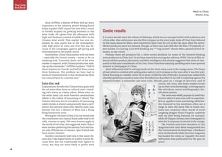 18
Week in China
Winter 2014
Alun Griffiths, a Master of Wine with 40 years
experience in the industry, joined Beijing-based
baijiu supplier VATS Liquor last year with a remit
to further expand its growing business in the
wine trade. He agrees that the obsession with
high-end Bordeaux created a bubble effect in the
Chinese wine world. That market has now im-
ploded, he says, partly due to the stratospheri-
cally high prices of 2009 and 2010 but also be-
cause of the campaigns against gift-giving and
entertainment in the public sector.
Nonetheless, China’s fascination with red wine
– especially the French variety – seems to be an
enduring trait. “Currently, about 19% of the wine
market is imports, with Chinese production mak-
ing up the remainder,”Griffiths explains.“Half of
these imports are French, and half of those come
from Bordeaux. The problem we have had in
terms of imported wine is that demand has been
too concentrated in a narrow area.”
Into the red
Explanations for why the Chinese have gone wild
for red wine often draw on cultural roots, includ-
ing red’s status as a lucky colour. White wine, on
the other hand, has more funereal connotations
(white is the colour of mourning in China). The
Chinese also have less of a tradition of consuming
colder drinks at dinner and generally have a pref-
erence for savoury tastes over sweeter ones, says
Jeannie Cho Lee, a Master of Wine and a Hong
Kong-based wine critic.
Writing for Decanter China, Cho Lee noted how
the condiments on a typical Asian table tend to be
salty, savoury or spicy. The same lessons apply in
the world of red wine, she suggested, with China’s
wine novices preferring the savoury fruit and tan-
nic reds of Bordeaux to sweeter, riper-fruited reds
from hotter climates.
Another commonly-held view is that most Chi-
nese don’t like higher levels of acidity in wine be-
cause their diet has traditionally been lighter in
citrus. But they are more likely to prefer wine
The Little
Red Book
Comic results
It is now a decade since the release of Sideways, which was an unexpected hit with audiences and
critics alike. Also unforeseen was the film’s impact on the wine trade. Sales of Pinot Noir, beloved
by the main character Miles, were reported to have risen by 15% in the two years after the movie.
Merlot producers were less pleased, though, as their own sales fell after the film (“If anybody or-
ders merlot, I’m leaving. I am NOT drinking any ****ing merlot!” shouts Miles, played by Paul Gi-
amatti, in one scene).
Perhaps there are prospects for a silver-screen dividend for some of the forward-thinking
wine producers in China too? As we have reported in our regular editions of WiC, the local film in-
dustry relishes product placement, and Wine Intelligence has already suggested that shots of char-
acters in this year’s instalment of the Tiny Times franchise enjoying sparkling wine have spurred
interest in champagne in China.
Most influential of all in setting trends on the Asian wine scene is the manga series, The Drops
of God, which is credited with spiking wine sales by 130% in Japan in the years after it was first pub-
lished. Running as a weekly comic for 10 years, it tells the tale of Shizuku, a young man tasked with
identifying thirteen mystery wines that his father has described in his will. Competing against his
adopted brother, a sommelier and wine critic, Shizuku goes on a voyage of discovery. And of
course, the story also helps readers brush
up on their wine knowledge, covering topics
like viticulture, terroir and Burgundy’s clas-
sification system.
The series was wildly popular in South Ko-
rea too, where it was even sold in supermar-
kets as a guide to wine purchasing, while bot-
tles featured in the storylines often see a
surge in sales. McClaren Vale in South Aus-
tralia was surprised when stocks of 2006
Laughing Magpie Shiraz-Viognier suddenly
sold out after being featured, for instance,
while All Nippon Airways even redesigned its
wine list in response to interest in the manga.
The brother-and-sister founders of the
magazine have since been inaugurated into
the Commanderie du Bontemps, a Bordeaux
wine brotherhood, while Decanter magazine
has lauded the comic as “arguably the most
influential wine publication for the past 20
years”.
PhotoSource:TheDropsofGod
 
