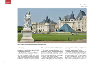 34
Week in China
Winter 2014
The Little
Red Book
PhotoSource:JanisMiglavs
and Shandong.
It makes two million bottles of wine a year,
ranging from its more expensive flagship labels to
affordable entry-level bottles.
“No other winery is close in terms of having a
diverse portfolio of reasonably good and easy-to-
find wines at affordable prices,” Boyce insists.
“Grace still remains far and away the best winery
in China in terms of balancing business and qual-
ity. Best of all, they don’t sit on their laurels. Now
they’re working on sparkling wines and varieties
little-seen elsewhere in the world, let alone in
China, like Aglianico and Marsellan.”
That sense of ambition is perhaps the key, es-
pecially as the industry adapts to the unfamiliar
landscape created by the government austerity
programme, which is dismantling the sales cul-
ture of large orders designed to be given as a gift
by business bosses to public officials.
With that procurement channel drying up, dis-
tributors are being forced to think more about
appealing to individual consumers. And that is
happening just at a time when more Chinese are
starting to take an interest in wine’s taste rather
than just for its implications of status.
The smaller wineries and the foreign joint ven-
tures make up a tiny fraction of total production.
But they could have a disproportionate influence
on the domestic wine scene. “They aren’t a quan-
tity threat to the big players,”says Jim Boyce.“But
they are more of a quality threat – as wines that
could shine and put more pressure on the indus-
try at large to improve.” n
A little bit of the Louvre, courtesy of Dynasty Chateau near Tianjin
 