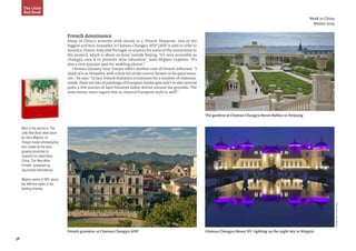 38
Week in China
Winter 2014
The Little
Red Book
French grandeur at Chateau Changyu AFIP
French dominance
Many of China’s wineries stick closely to a ‘French’ blueprint. One of the
biggest and best examples is Chateau Changyu AFIP [AFIP is said to refer to
America, France, Italy and Portugal, or sources for some of the investment in
the project], which is about an hour outside Beijing. “It’s very accessible so
Changyu uses it to promote wine education”, Janis Miglavs explains. “It’s
also a very popular spot for wedding photos.”
Chateau Dynasty near Tianjin offers another case of French influence. “I
think of it as Versailles, with a little bit of the Louvre thrown in for good meas-
ure,” he says.“In fact, French imitation is common for a number of chateaux.
Inside, there are lots of paintings of European landscapes and I’ve also noticed
quite a few statues of bare-breasted ladies dotted around the grounds. The
wine bosses must regard that as classical European style as well!”
Most of the photos in The
Little Red Book were taken
by Janis Miglavs, an
Oregon-based photographer
who visited all the wine-
growing provinces to
research his latest book
China: The New Wine
Frontier, published by
Gourmand International.
Miglavs spoke to WiC about
the different styles of the
leading wineries.
Chateau Changyu Moser XV: lighting up the night sky in Ningxia
The gardens at Chateau Changyu Baron Balboa in Xinjiang
PhotoSource:JanisMiglavs
 