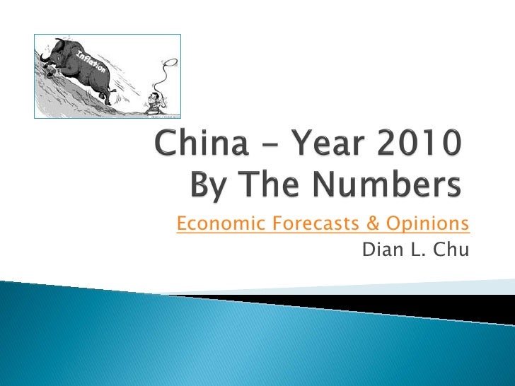 Economic Forecasts & Opinions                  Dian L. Chu 