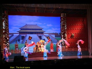 Xian:  The local opera 