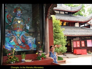 Chengdu: In the Wenshu Monastery 