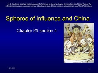 Spheres of influence and China Chapter 25 section 4 