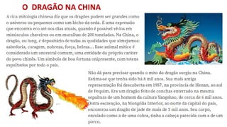 O DRAGÃO NA CHINA
 