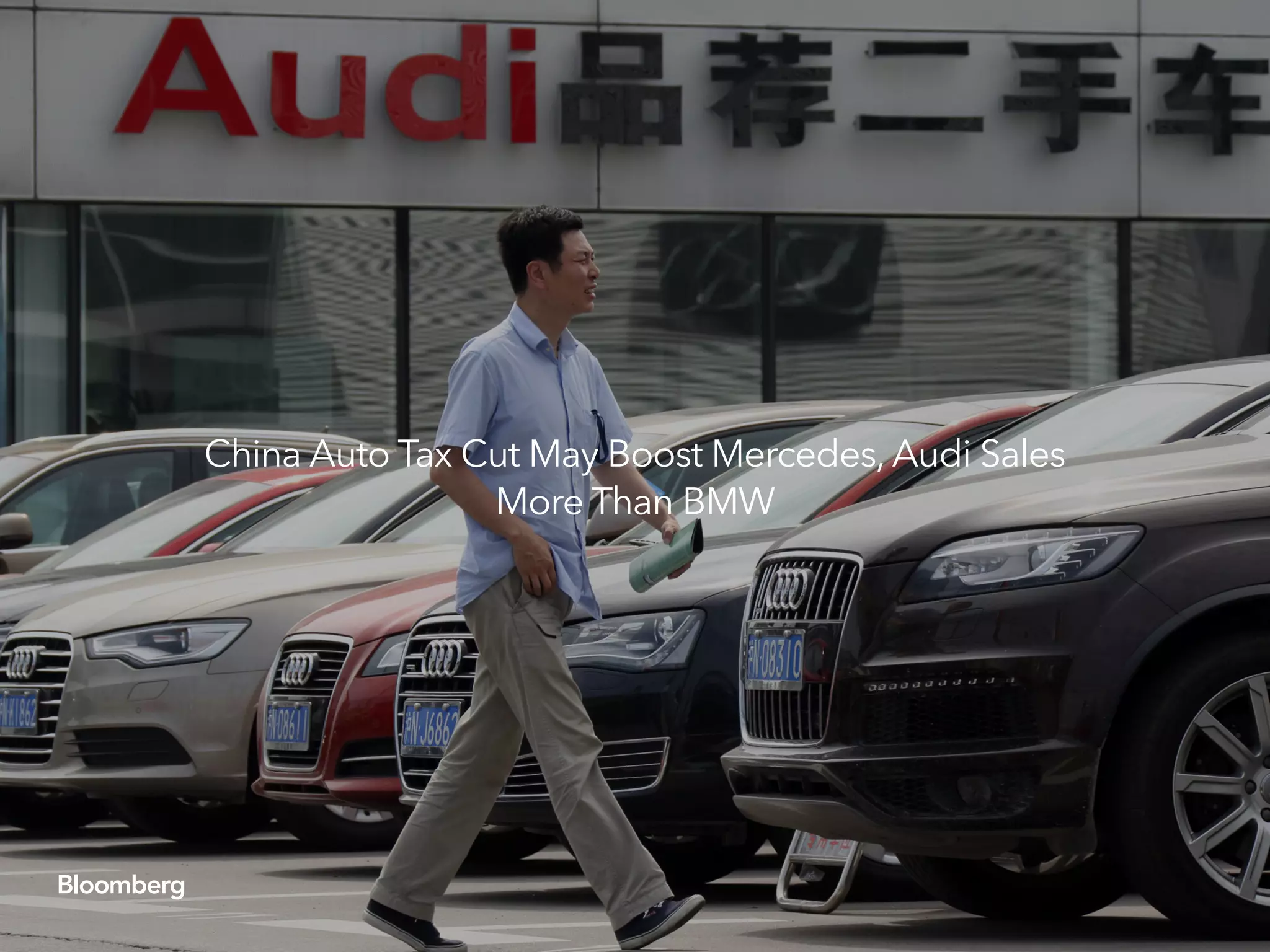 China Auto Tax Cut May Boost Mercedes, Audi Sales
More Than BMW
 