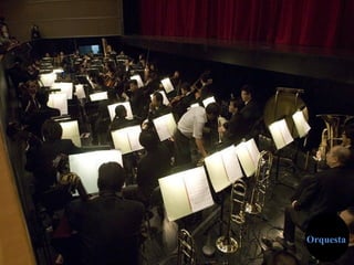 OrquestaOrquesta
 