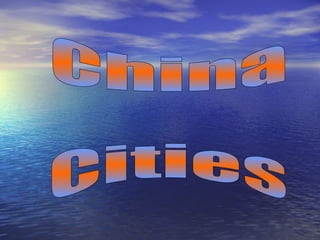 China Cities 