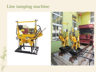 Line tamping machine
 