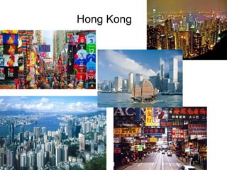 Hong Kong
 