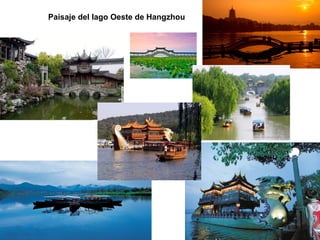 Paisaje del lago Oeste de Hangzhou
 