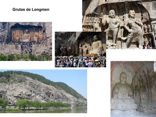 Grutas de Longmen
 