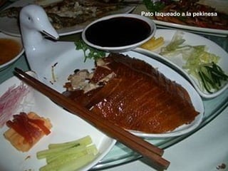 Pato laqueado a la pekinesa
 