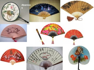 Abanico
s
 