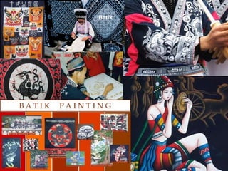 Batik
 