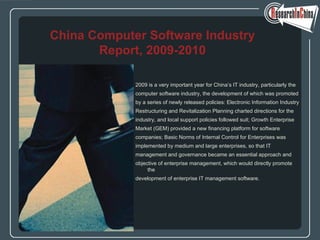 [object Object],[object Object],[object Object],[object Object],[object Object],[object Object],[object Object],[object Object],[object Object],[object Object],[object Object],China Computer Software Industry Report, 2009-2010 