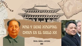 CHINA EN EL SIGLO XX. MAO Y TENG XIAO PING David Novillo | PDF