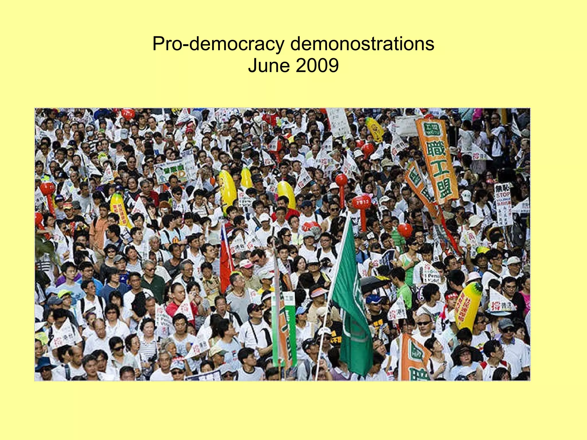 Pro-democracy demonostrations June 2009 