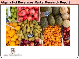 Algeria Hot Beverages Market Research Report
 