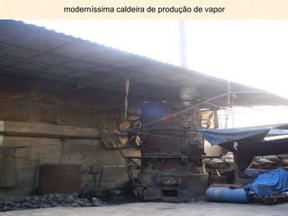 moderníssima caldeira de produção de vapor 