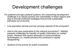 Livestock production and poverty alleviation in arid and semi-arid tropical rangelands