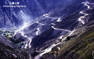 川藏公路
Chuanzang Highway
 