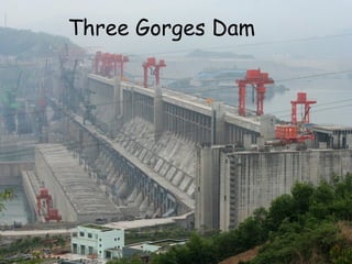 Three Gorges Dam 