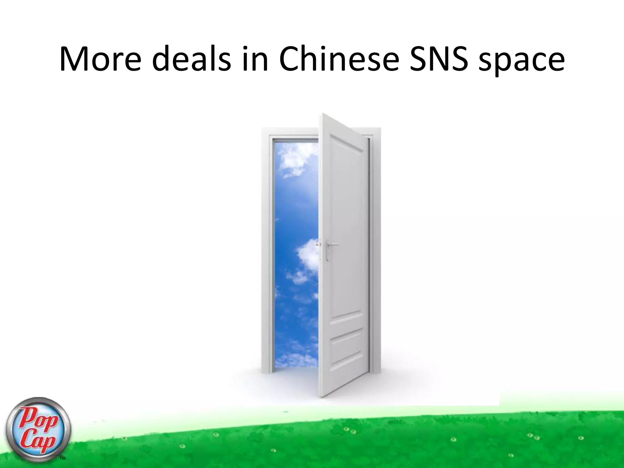 More deals in Chinese SNS space