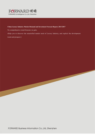 行业

紧固件制造

2011 版

China Luxury Industry Market Demand and Investment Forecast Report, 2013-2017
No comprehensive trend fo...