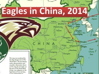 Eagles in China, 2014 
 