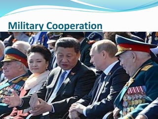 Military Cooperation
 
