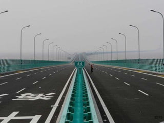 The $140 billion 6-lane highway has 2 extra safety lanes. Construction began in 2003 and ended in 2008  /43 