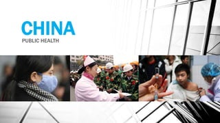 CHINAPUBLIC HEALTH
 