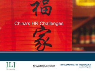 China’s HR Challenges
 
