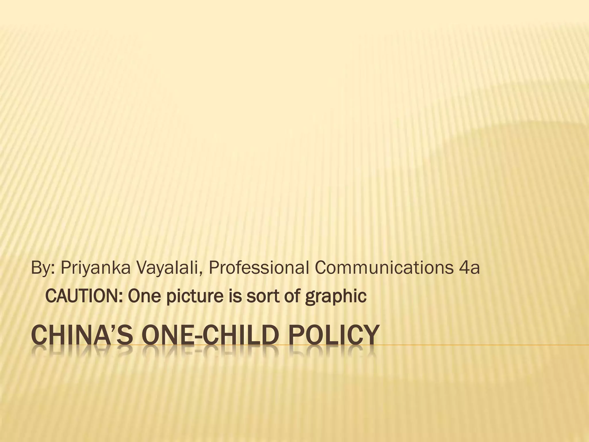 China’s one child policy PPT