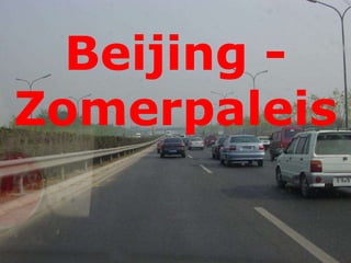 Beijing -
Zomerpaleis
 