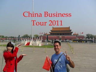 China Business Tour 2011 