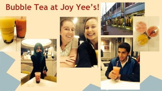 Bubble Tea at Joy Yee’s! 
 