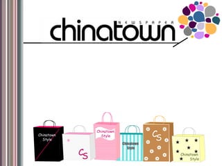 C Chinatown  Style S Chinatown  Style Chinatown  Style C S Chinatown  Style 