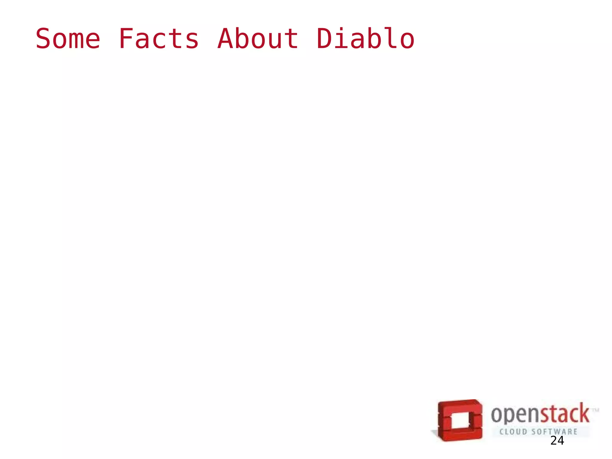 Some Facts About Diablo




                          24
 