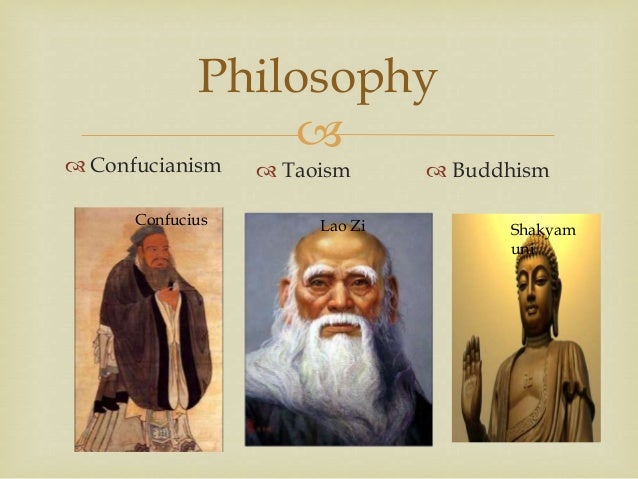 an analysis of the main traditions in the history of china confucianism taoism and buddhism History beliefs rituals and worship buddhism was also of great importance in the development of taoism some in china already practiced and taoists began to shape their tradition so that it was more like buddhism, with temple buildings and monasteries, statues of taoist deities, a. an analysis of the main traditions in the history of china confucianism taoism and buddhism History beliefs rituals and worship buddhism was also of great importance in the development of taoism some in china already practiced and taoists began to shape their tradition so that it was more like buddhism, with temple buildings and monasteries, statues of taoist deities, a.