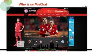 Who is on WeChat
International Brands
 