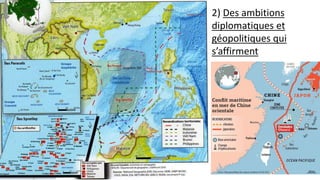 2) Des ambitions
diplomatiques et
géopolitiques qui
s’affirment
 