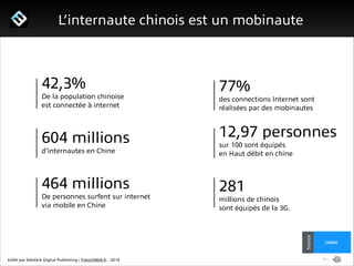 Edité par AdsVark Digital Publishing / FrenchWeb.fr - 2014
1/ Le programme Start Me Up!
L’internaute chinois est un mobina...