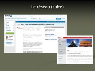 Le réseau (suite)
 