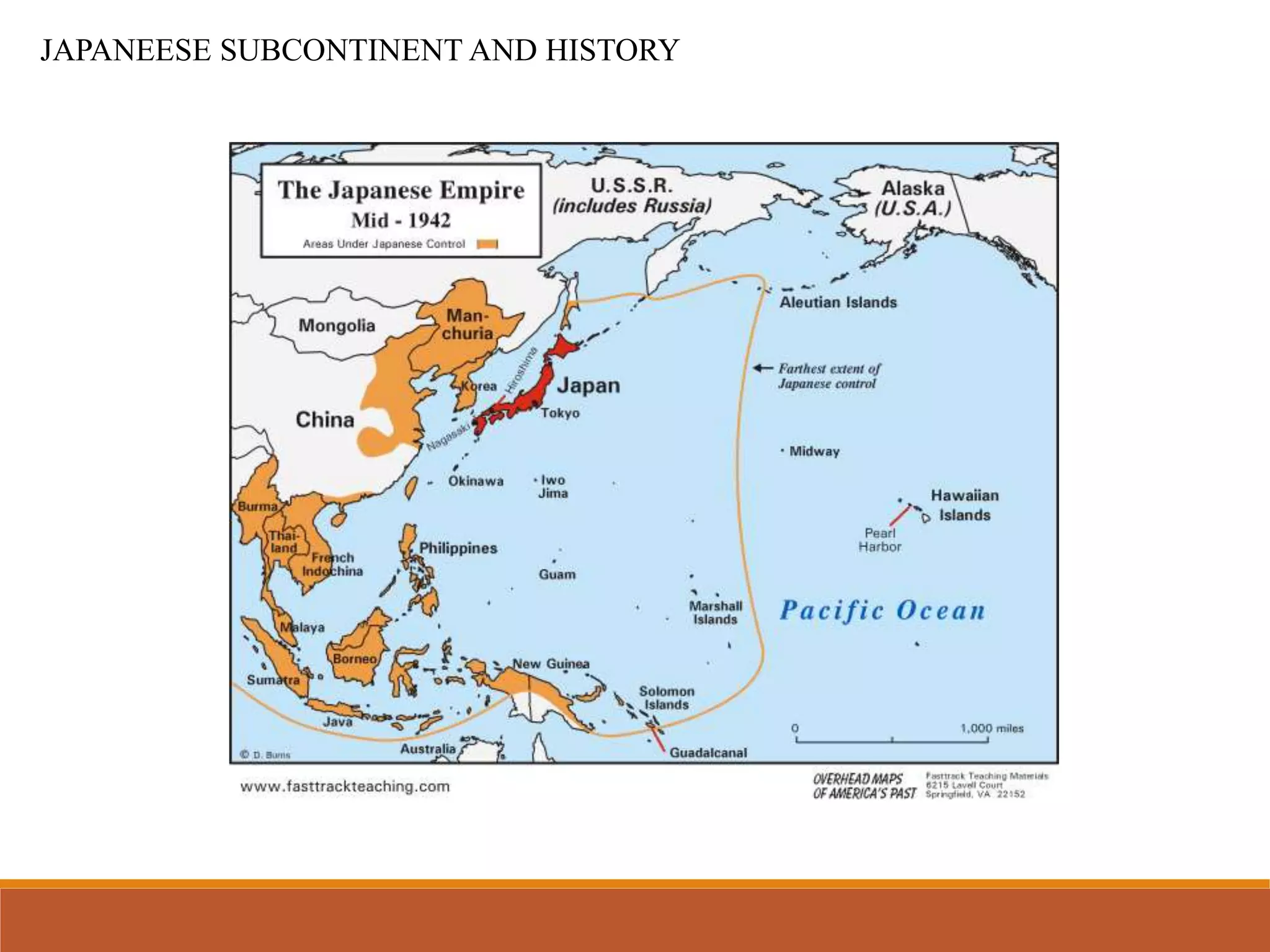 JAPANEESE SUBCONTINENT AND HISTORY
 