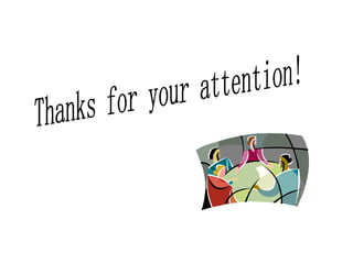 Thanks for your attention! 