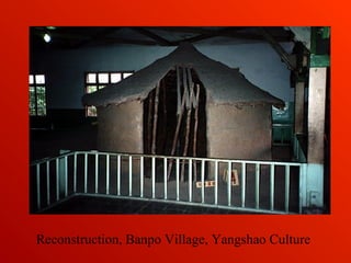 Reconstruction, Banpo Village, Yangshao Culture
 