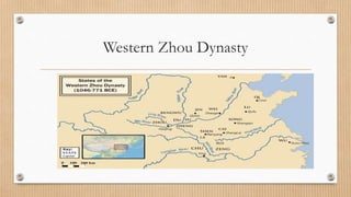 Western Zhou Dynasty
 
