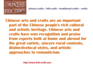 chinese crafts - folk craft - traditional crafts - crafts ,[object Object],http://www.folk-craft.com 